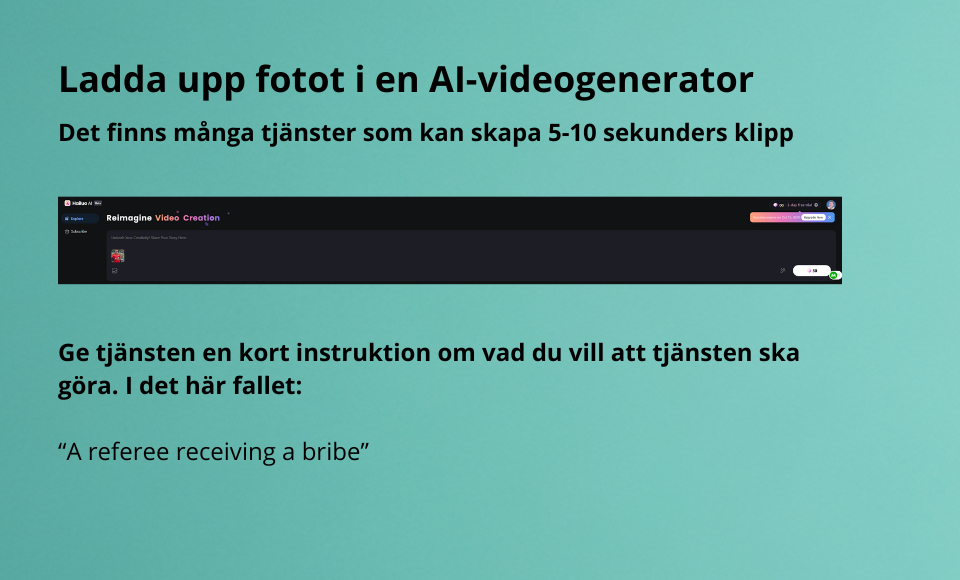 En instruktion för hur man kan ladda upp en bild i en videogenerator som Lumalabs för att skapa ett kort animerat klipp