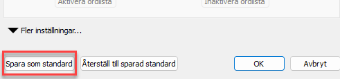 Klicka på knappen Spara som standard.